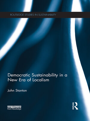 cover image of Democratic Sustainability in a New Era of Localism
